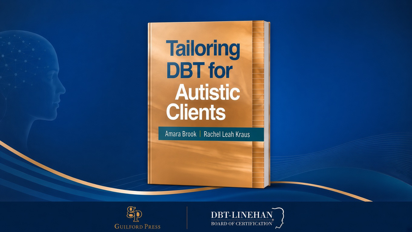 Tailoring DBT for Autistic Clients